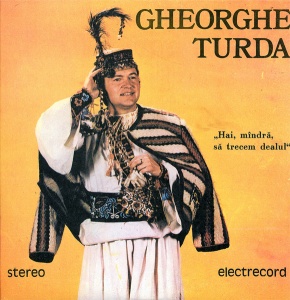 Gheorghe Turda – Hai, mandra, sa trecem dealul