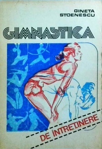 Gineta Stoenescu - Gimnastica de intretinere