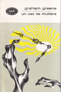 Graham Greene - Un caz de mutilare