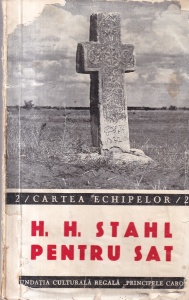 H. H. Stahl - Pentru sat (editie veche)