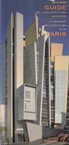 Herve Martin - Guide De L'Architecture moderne/ Guide to Modern Architecture a/in Paris