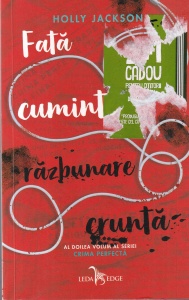 Holly Jackson - Fata cuminte, razbunare crunta