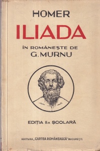 Homer - Iliada. Cu ilustratii de pictorul Ari Murnu. In romaneste de G. Murnu (1942)