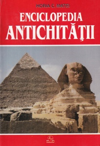 Horia C. Matei - Enciclopedia Antichitatii (1995)