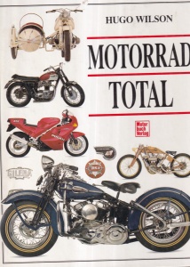 Hugo Wilson - Motorrad Total
