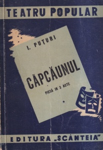 I. Puturi - Capcaunul. Piesa in 3 acte