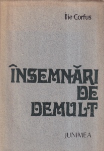 Ilie Corfus - Insemnari de demult