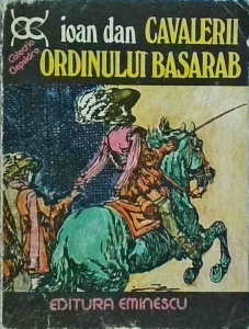 Ioan Dan - Cavalerii Ordinului Basarab