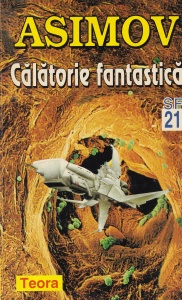 Isaac Asimov - Calatorie fantastica
