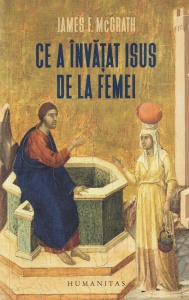 James F. McGrath - Ce a invatat Isus de la femei