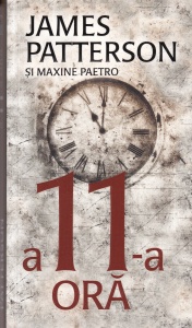 James Patterson, Maxine Paetro - A 11-a ora