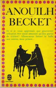Jean Anouilh - Becket ou l'Honneur de Dieu