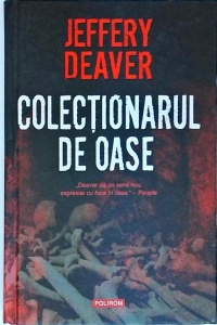 Jeffery Deaver - Colectionarul de oase