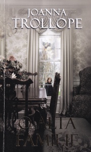 Joanna Trollope - O alta familie
