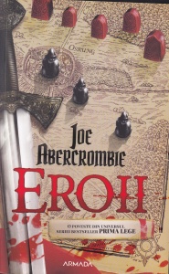 Joe Abercrombie - Eroii
