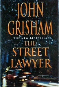 John Grisham - The Street Lawyer