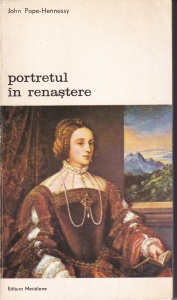 John Pope-Hennessy - Portretul in Renastere