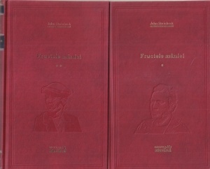 John Steinbeck - Fructele maniei, 2 volume