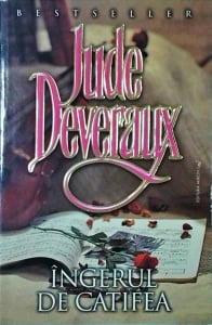 Jude Deveraux - Ingerul de catifea