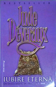 Jude Deveraux - Iubire eterna