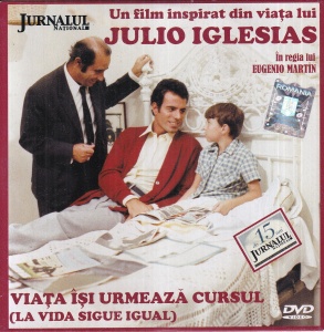 Julio Iglesias - Viata isi urmeaza cursul. La vida sigue igual