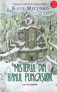 Kate Milford - Misterul din hanul pungasilor. Ilustratii de Jaime Zollars
