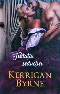 Kerrigan Byrne - Tentatia seductiei