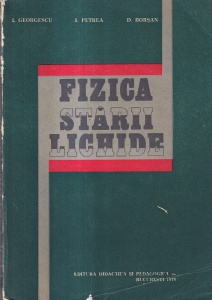 L. Georgescu, I. Petrea, D. Borsan - Fizica starii lichide