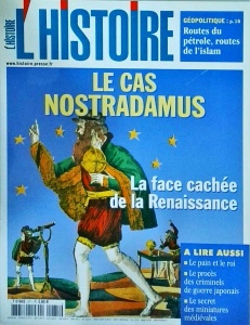 L'Histoire, 271 / décembre 2002. Le cas Nostradamus. La face cachee de la Renaissance