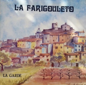 La Farigouleto – La Garde