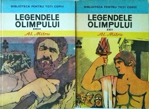 Legendele Olimpului, 2 volume (1983) - Alexandru Mitru