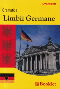 Livia Wittner - Gramatica limbii germane (2008)