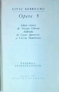 Liviu Rebreanu - Opere, volumul 5: Padurea spanzuratilor - Img 2