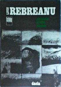 Liviu Rebreanu - Rafuiala si alte nuvele