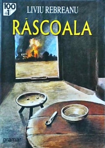 Liviu Rebreanu - Rascoala (2002)