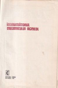 Liviu Saplacan, Ion Buzea - Indrumatorul Mecanicului Agricol - Img 2