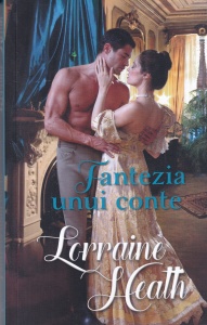 Lorraine Heath - Fantezia unui conte