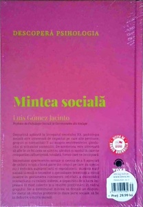 Luis Gomez Jacinto - Mintea sociala, o perspectiva psihologica, volumul 31 - Img 2