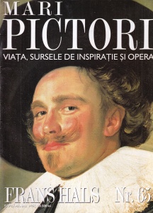 Mari pictori. Viata, sursele de inspiratie si opera. Frans Hals, nr. 65