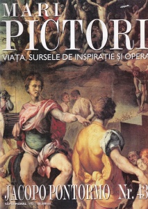 Mari pictori. Viata, sursele de inspiratie si opera. Jacopo Pontormo, nr. 43