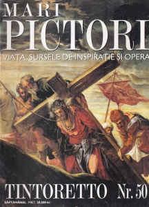 Mari pictori. Viata, sursele de inspiratie si opera. Jacopo Tintoretto, nr. 50