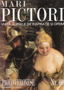 Mari pictori. Viata, sursele de inspiratie si opera. Paolo Veronese, nr. 60