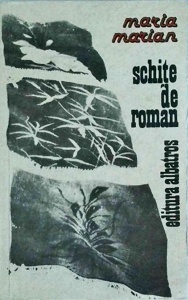 Maria Marian - Schite de roman