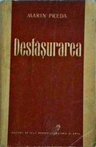 Marin Preda - Desfasurarea