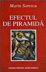 Marin Sorescu - Efectul de piramida