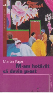 Martin Page - M-am hotarat sa devin prost