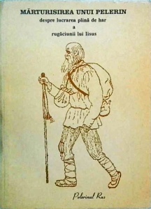 Marturisirea unui pelerin despre lucrarea plina de har a rugaciunii lui Iisus