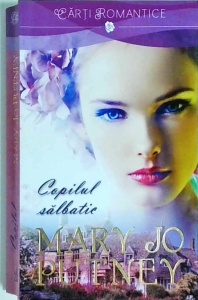 Mary Jo Putney - Copilul salbatic