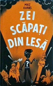 Maz Evans - Zei scapati din lesa