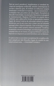 Meghan O'Gieblyn - Dumnezeu, om, animal, masina. Tehnologie, metaforă și căutarea sensului - Img 2